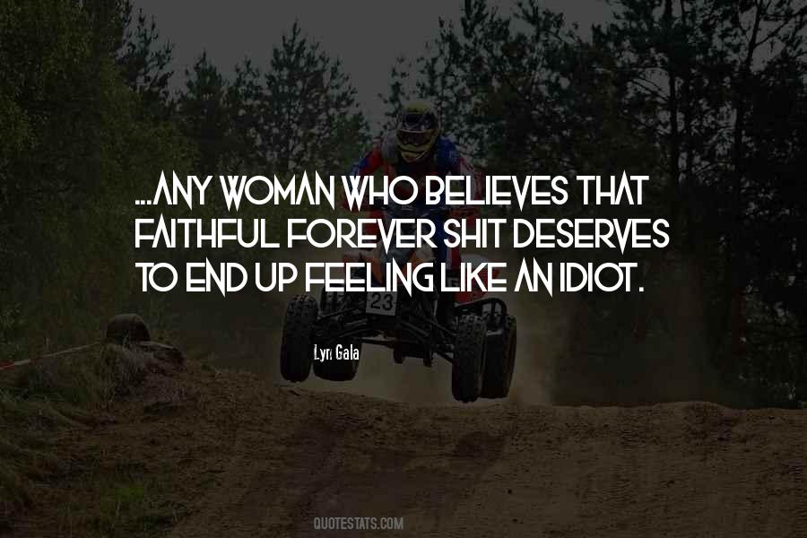 Quotes About A Faithful Woman #905627