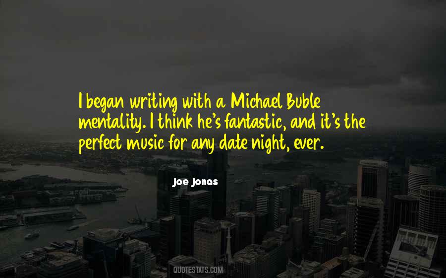 Quotes About A Fantastic Night #1250126