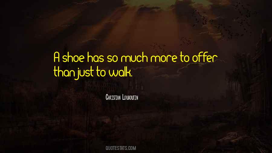 Shoe Quotes #1376346
