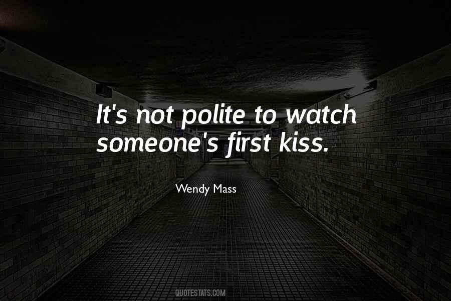 Quotes About A First Kiss With Someone #105852