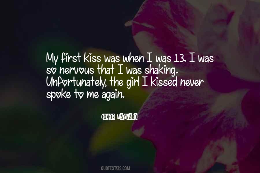 Quotes About A First Kiss With Someone #106338
