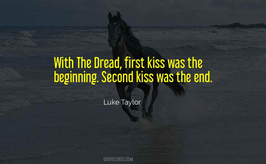 Quotes About A First Kiss With Someone #55091