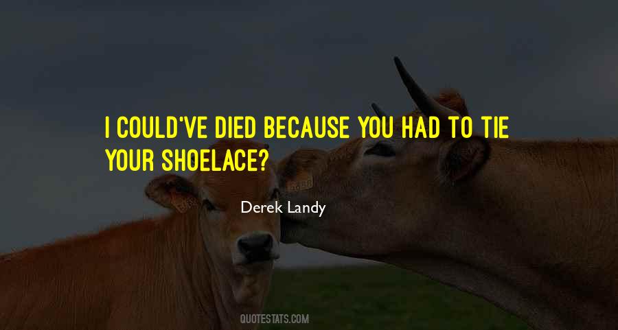 Shoelace Quotes #548143