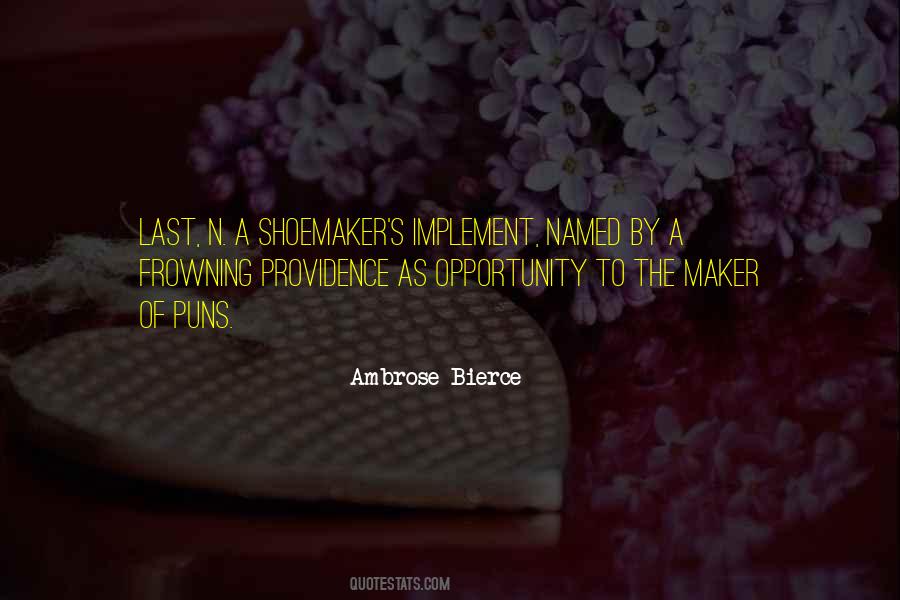 Shoemaker Quotes #823798