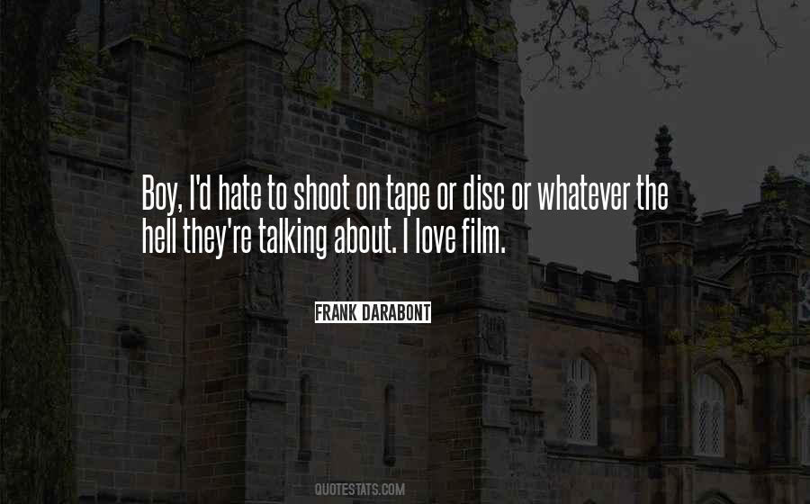 Shoot Love Quotes #1274354