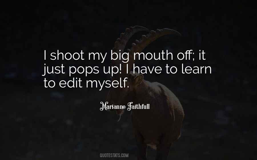 Shoot Myself Quotes #488999