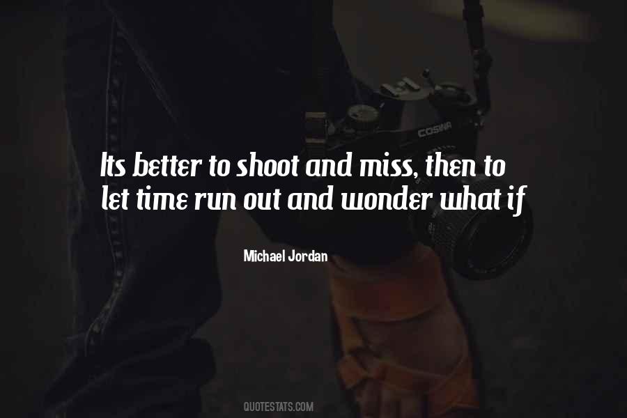 Shoot Out Quotes #598872