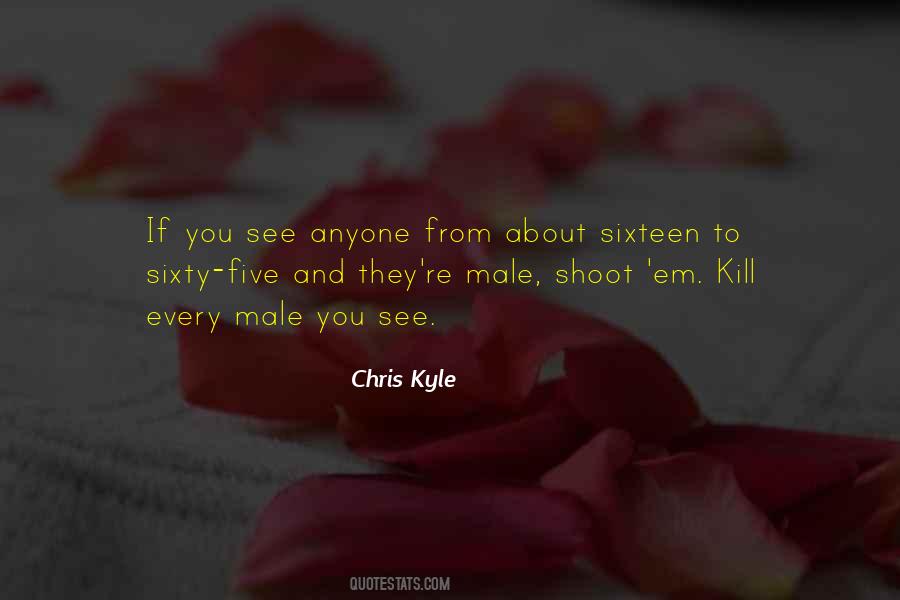 Shoot To Kill Quotes #1807458