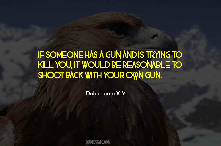 Shoot To Kill Quotes #980386