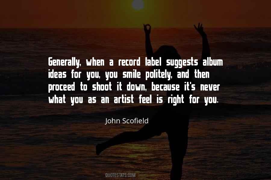 Shoot You Down Quotes #1450278