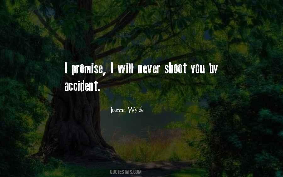Shoot You Quotes #1265693