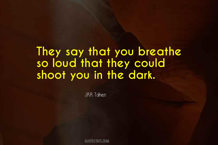 Shoot You Quotes #741162