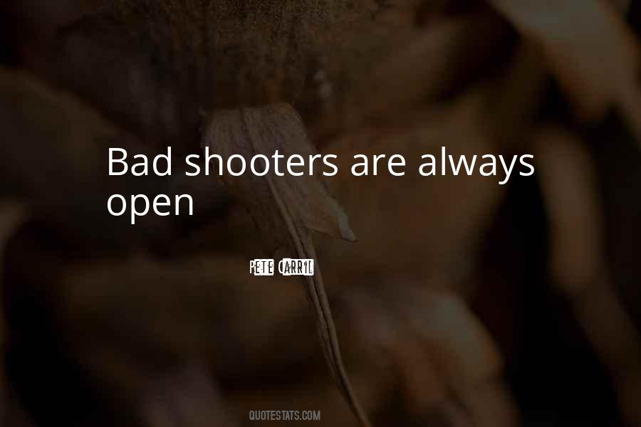 Shooter Quotes #24192