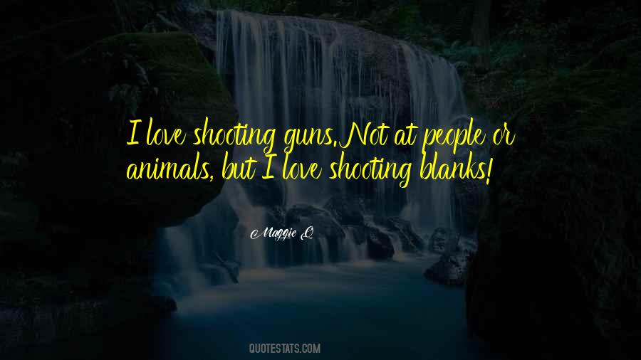 Shooting Blanks Quotes #914392