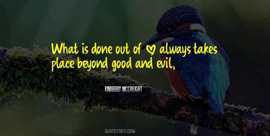 Quotes About Beyond Good And Evil #1094577
