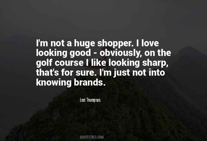 Shopper Quotes #1281124