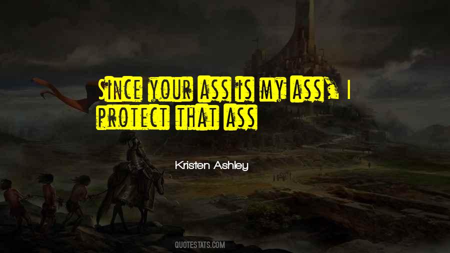 Quotes About Ass #25301