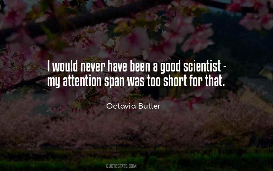 Short Attention Span Quotes #1465743