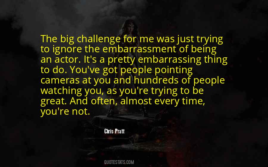 Quotes About Chris Pratt #1361207