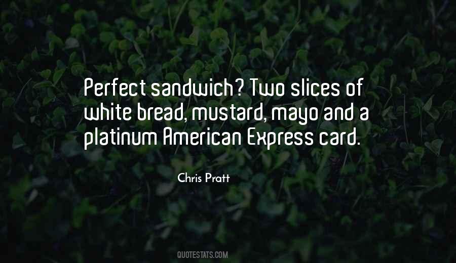 Quotes About Chris Pratt #517312
