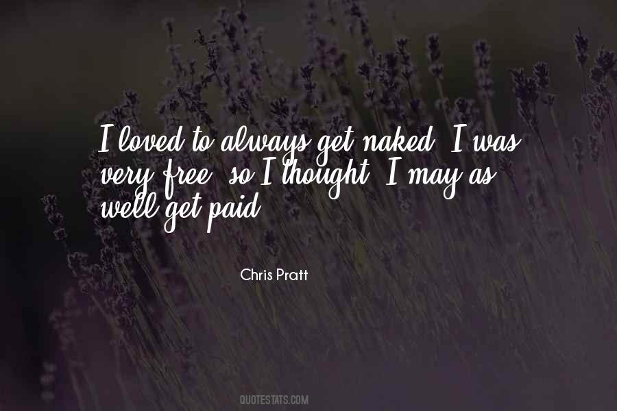 Quotes About Chris Pratt #723600