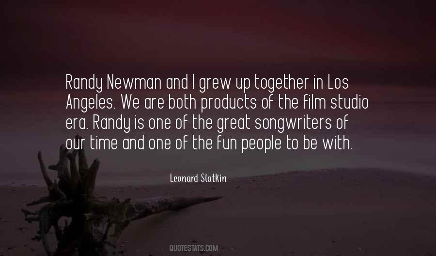 Quotes About Randy Newman #300454