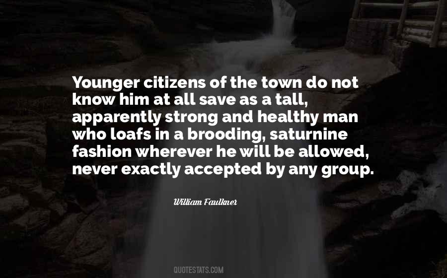 Quotes About William Faulkner #198779