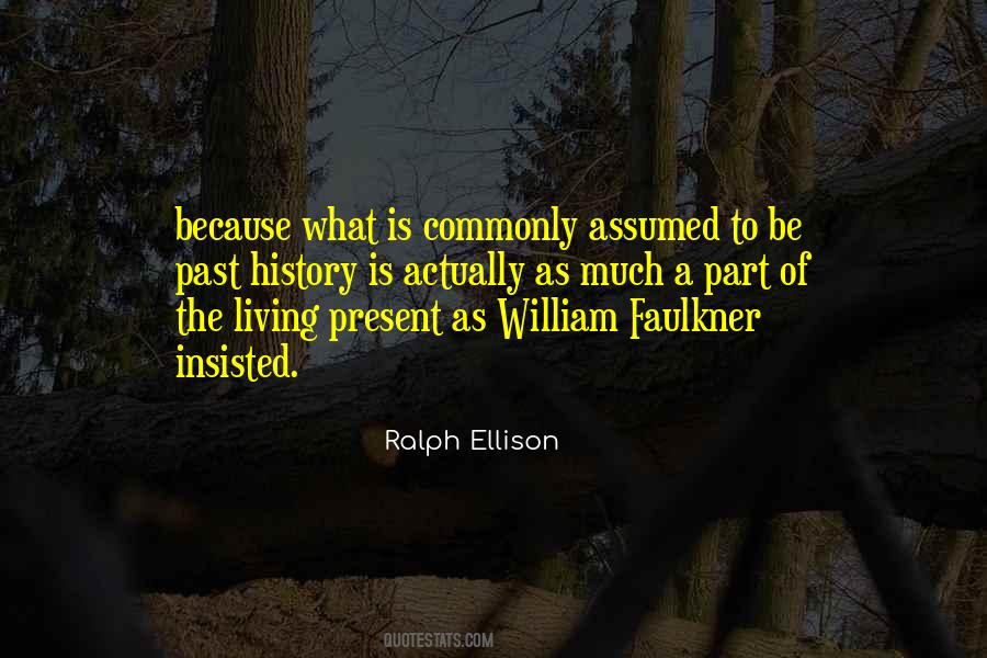 Quotes About William Faulkner #531522