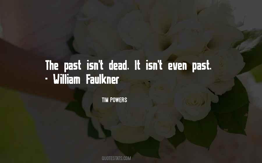 Quotes About William Faulkner #684323