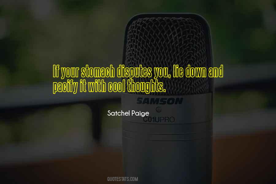 Quotes About Satchel Paige #1015121