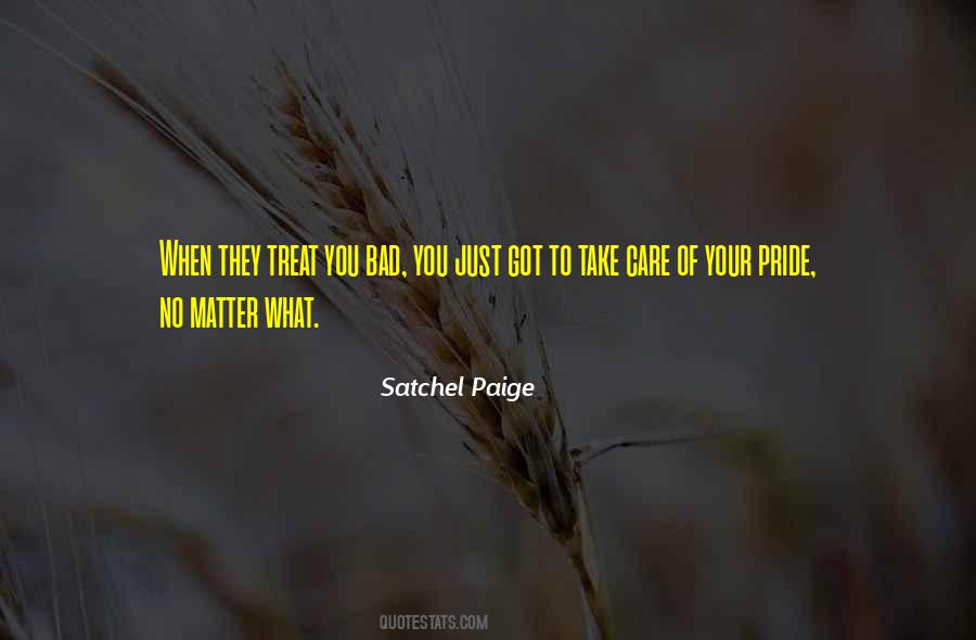 Quotes About Satchel Paige #1551947