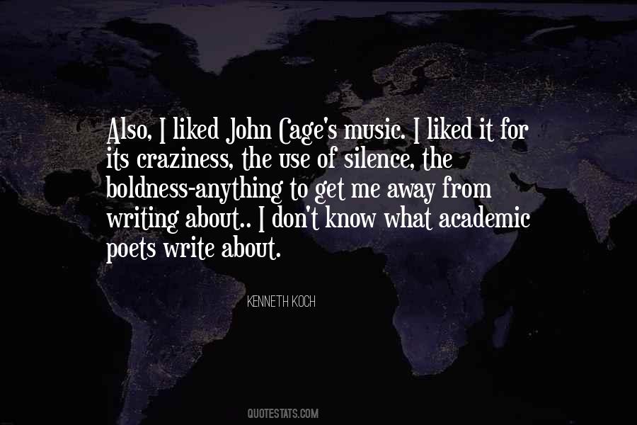 Quotes About John Cage #1482875