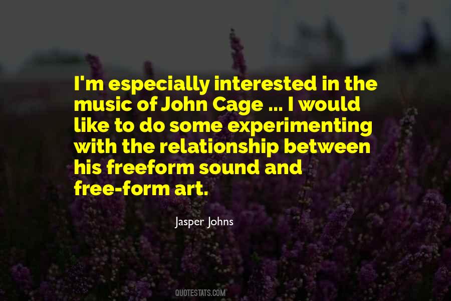 Quotes About John Cage #1570470