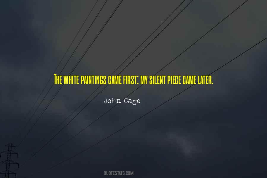 Quotes About John Cage #381762