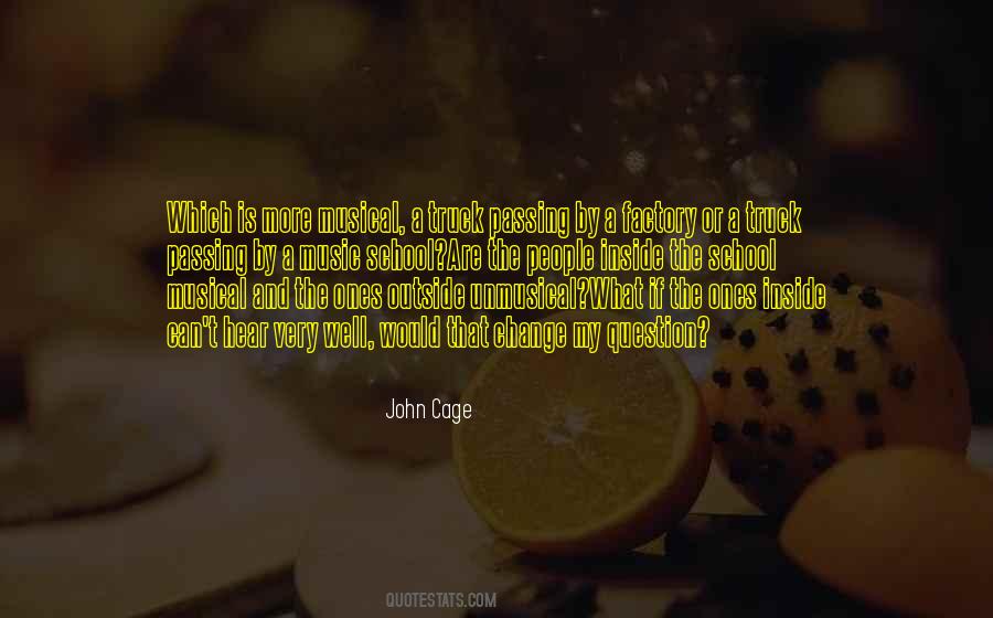 Quotes About John Cage #452848