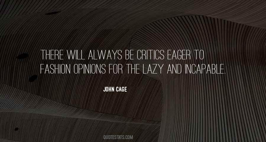 Quotes About John Cage #734059
