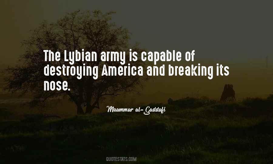 Quotes About Muammar Gaddafi #454427