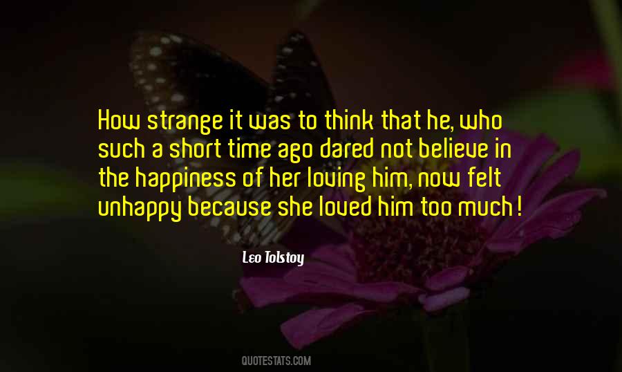 Short Happiness Love Quotes #552719