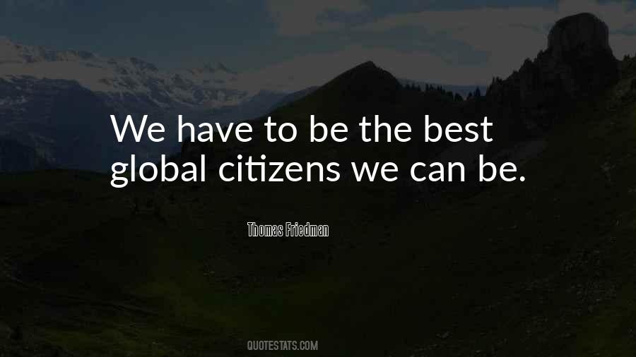 Quotes About Being A Global Citizen #1695619