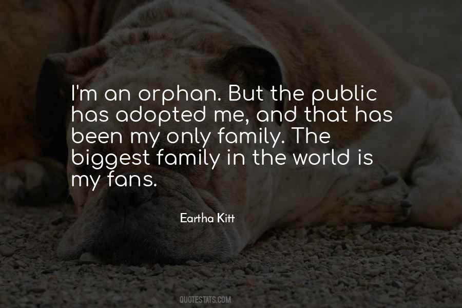 Quotes About Adopted Family #1617669
