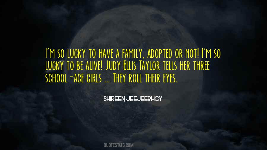 Quotes About Adopted Family #243354