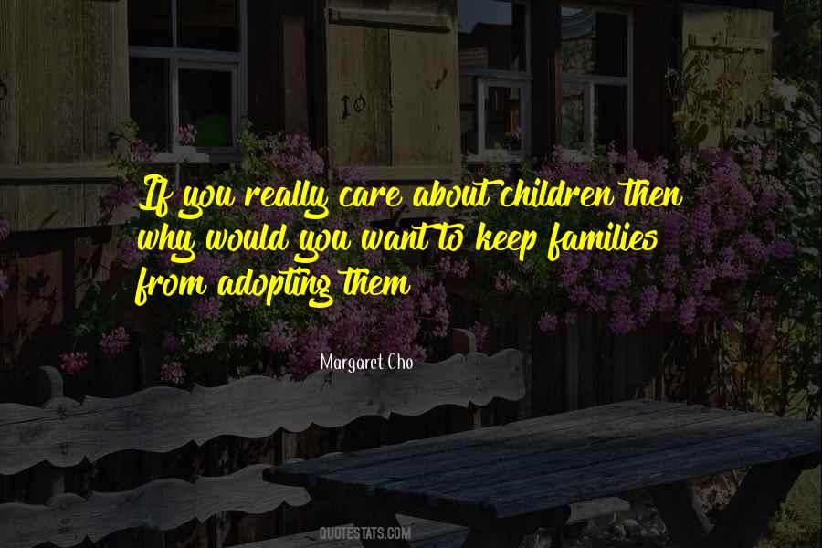 Quotes About Adopting Children #1390973