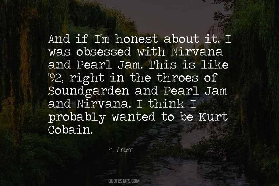 Quotes About Kurt Cobain #1838860