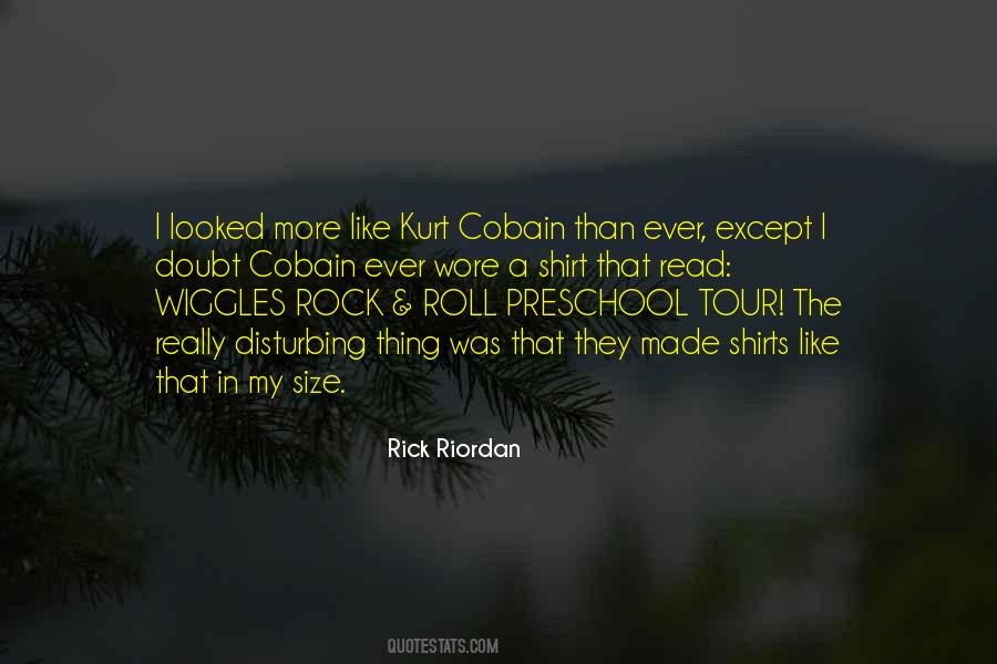 Quotes About Kurt Cobain #291155