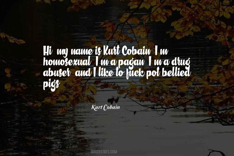 Quotes About Kurt Cobain #630946