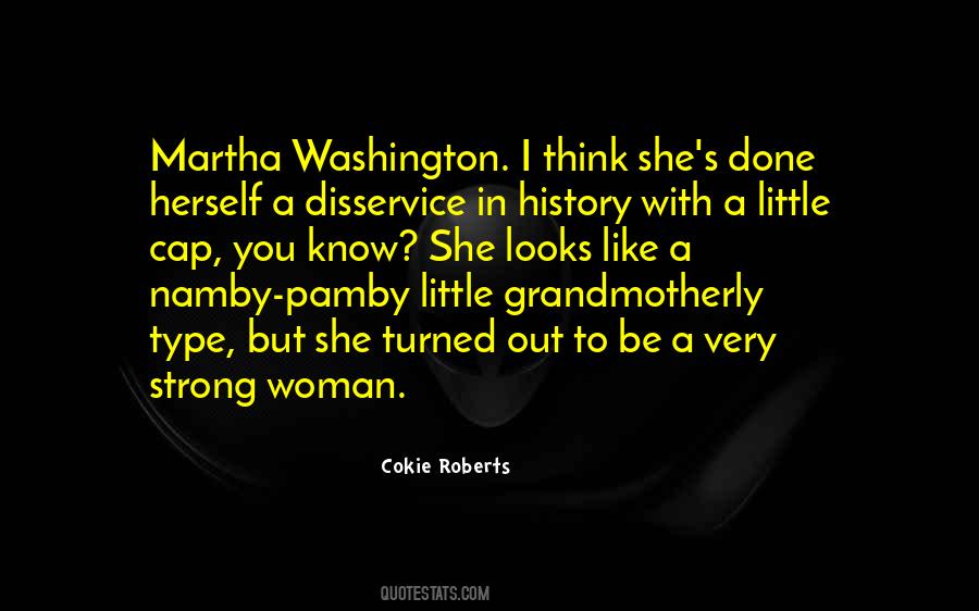Quotes About Martha Washington #1438393