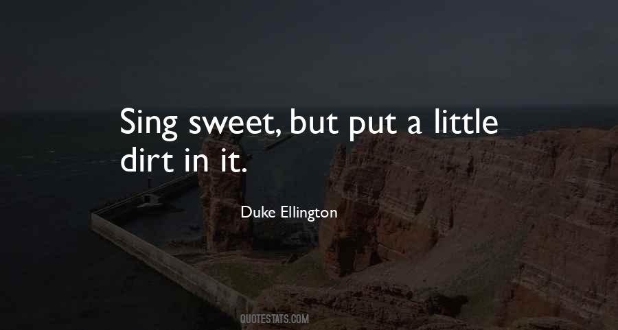 Quotes About Duke Ellington #1419072