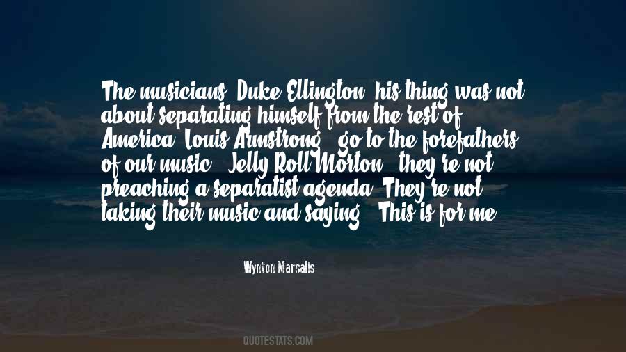 Quotes About Duke Ellington #977188