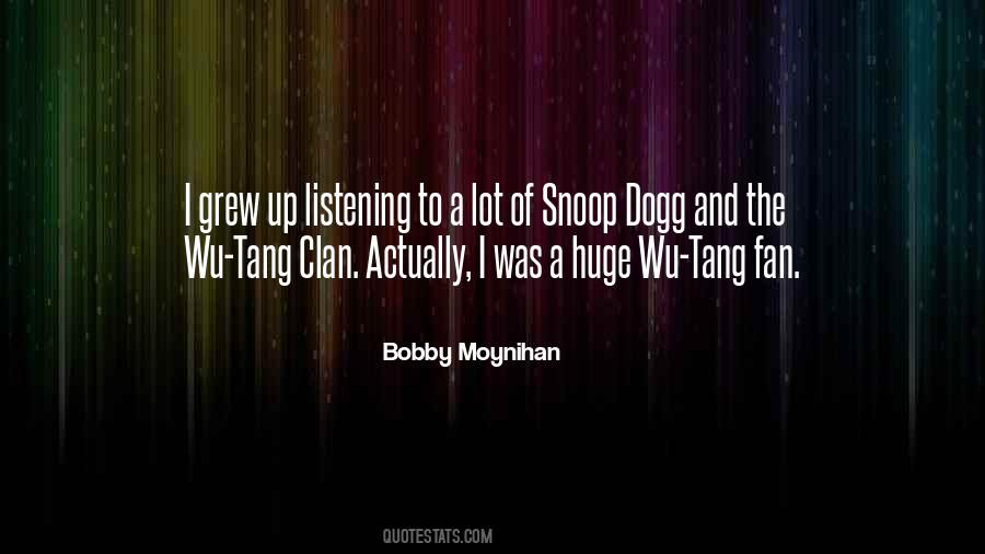 Quotes About Snoop Dogg #1054729