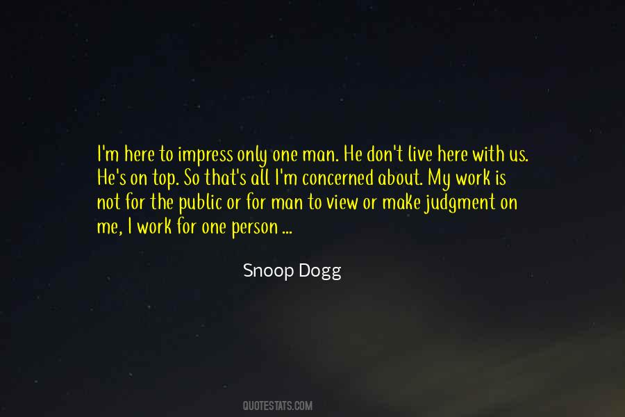 Quotes About Snoop Dogg #667292